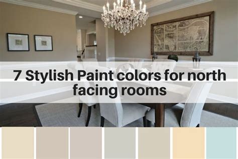 Stylish Paint Colors For North Facing Rooms The Flooring Girl