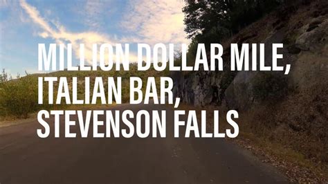 Million Dollar Mile / Italian Bar Rd / Stevenson Falls - YouTube