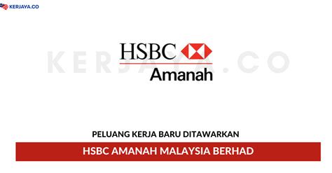 Asia internship program offers a customized internship in malaysia for young professionals and choosing to take part in a malaysia internship to acquire international work experience is a great. Jawatan Kosong Terkini HSBC Amanah Malaysia Berhad • Kerja ...