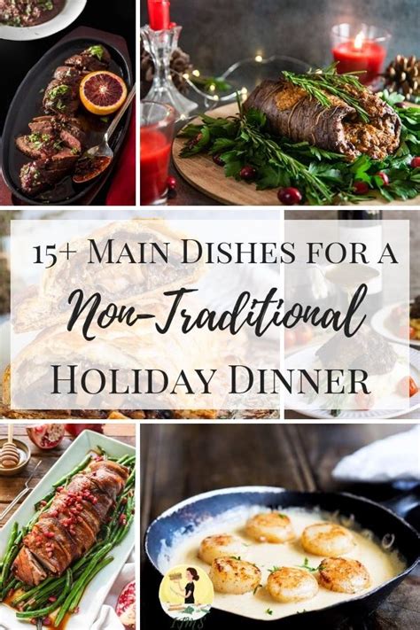 From creamy lasagna to impressive pork tenderloin, these delicious alternative christmas dinner ideas are a twist on the traditional. 15+ Main Dishes for a Non-Traditional Holiday Dinner | Traditional holiday dinner, Christmas ...