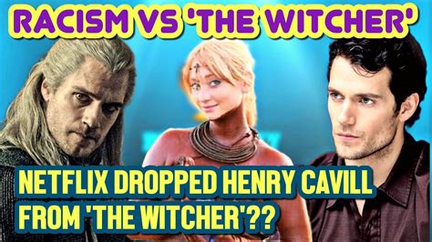 Henry Cavill Dropped From The Witcher Explained Racism Of Natalie Viscuso Indigo Sky