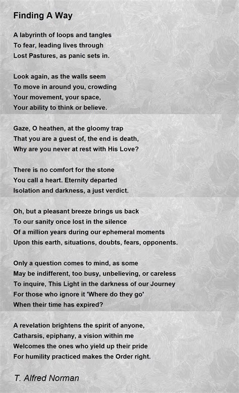 Finding A Way Finding A Way Poem By T Alfred Norman