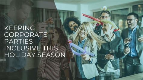 Are Your Office Holiday Parties Inclusive Uptimize