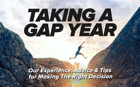 Taking A Gap Year Our Experience Advice And Tips For Making The Right Decision