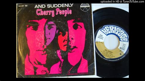 Blue Eyed Northern Soul Cherry People And Suddenly 45 Heritage 801 1968 Youtube