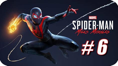 🕷️ Spider Man Miles Morales Ps4 Gameplay Español Capitulo 6