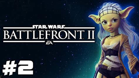Star Wars Battlefront 2 Beta Gameplay 2 Sexy Female Yoda Youtube