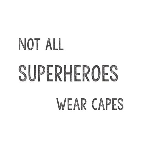 Not All Superheroes Wear Capes By Barbara Prindle And Everyone Blurb