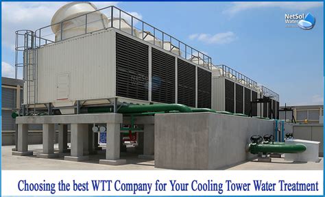 How To Choose Wtt Company For Your Cooling Tower Water Treatment
