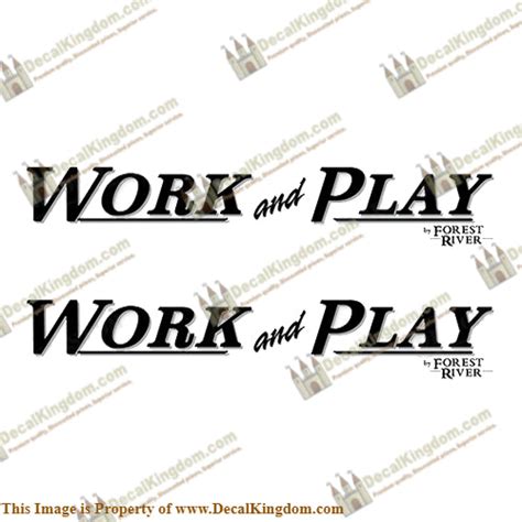 Work And Play By Forest River Rv Decals Set Of 2