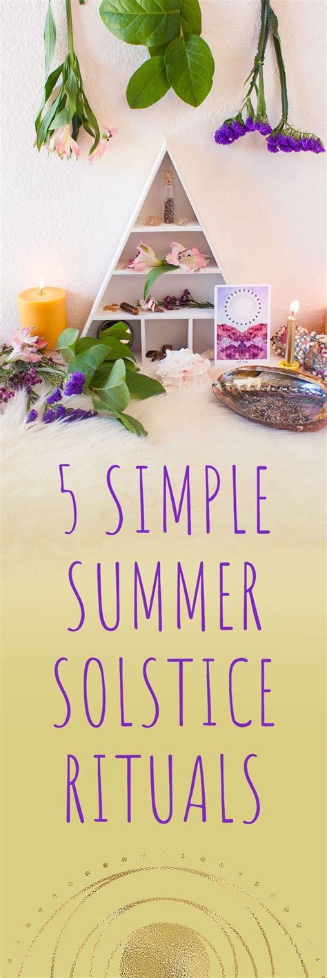 Click For Five Simple Rituals To Help You Celebrate Litha The Summer