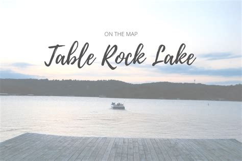 On The Map Table Rock Lake Simquily
