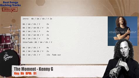 Kenny g — the moment. The Moment - Kenny G Drums Backing Track with chords and ...