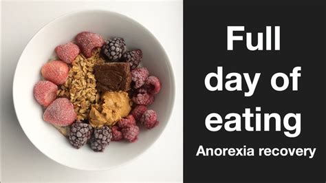 Full Day Of Eating Everyday Meals Anorexia Recovery Youtube