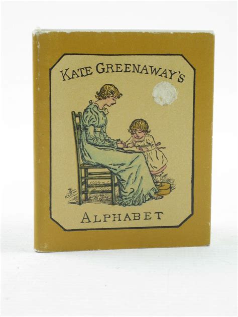 Stella And Rose S Books Kate Greenaway S Alphabet Written By Kate Greenaway Stock Code 1502004