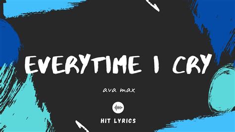 Everytime I Cry Lyrics Vidéo By Ava Max Youtube