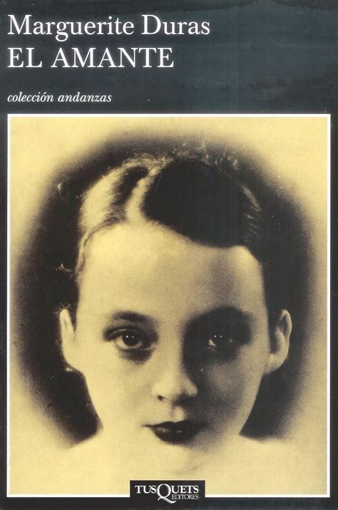 Un Libro Al Día Marguerite Duras El Amante