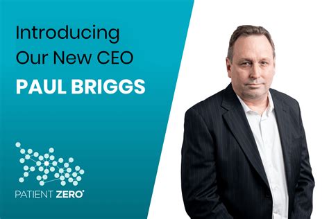 Patient Zero Announces New Ceo Paul Briggs