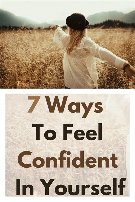 7 Easy Ways To Be Comfortable With Yourself In 2020 Feel Confident