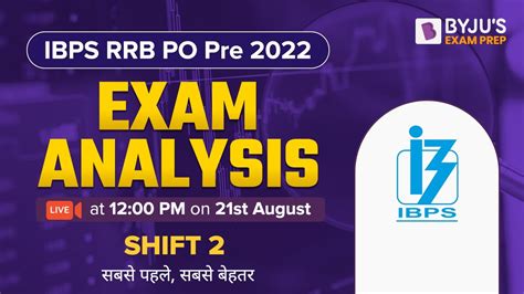IBPS RRB PO Exam Analysis RRB PO Pre Exam Analysis Shift 2 Asked