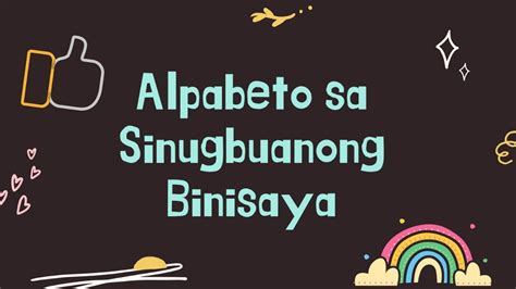 Mother Tongue Mtb Alpabeto Sa Sinugbuanong Binisaya Grade 1 Youtube