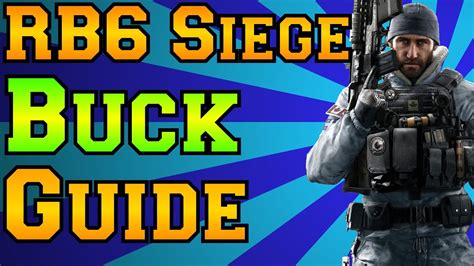 Rainbow Six Siege Buck Guide Black Ice Dlc Youtube