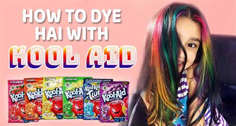 Kool Aid Hair Dye Recipe Instructions Bryont Rugs And Livings