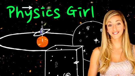 Physics Girl Physics Girl Classroom Resources Pbs Learningmedia