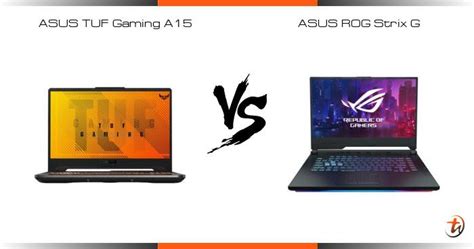 Laptops price list in india. Compare ASUS TUF Gaming A15 vs ASUS ROG Strix G specs and ...