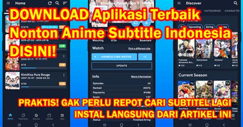 Aplikasi Nonton Anime Sub Indo Terbaik Lengkap Yuk Instal