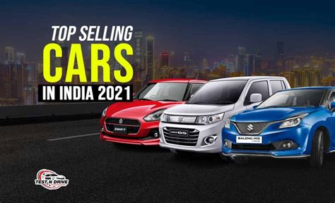 Top 10 Best Selling Cars In India 2022 Updated Test N Drive