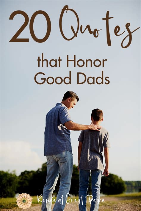 20 Of The Greatest And Inspirational Quotes For Good Dads