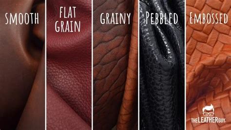 What Are Leather Grains Textures And Finishes The Leather Guy