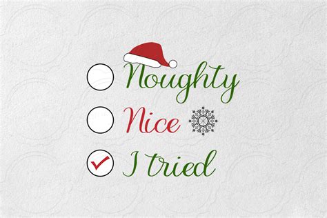 Naughty Nice I Tried Svg Cut File Graphic By Smmrdesign · Creative Fabrica