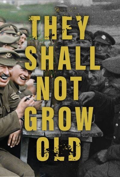 They Shall Not Grow Old Movie Review 2018 Roger Ebert