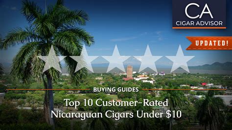 Top Best Rated Nicaraguan Cigars Under Cigar Advisor