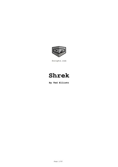 The Entire Shrek 1 Script Scripts Shrek By Ted Elliott Once Upon A