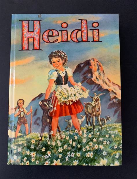 Vintage 1955 Heidi By Johanna Spyri Whitman Publishing Hard Cover Book By Sherwoodfayeantiques