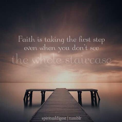 Pin By Kelly Kothe Smith On Quotes Steps Of Faith Spiritual Love