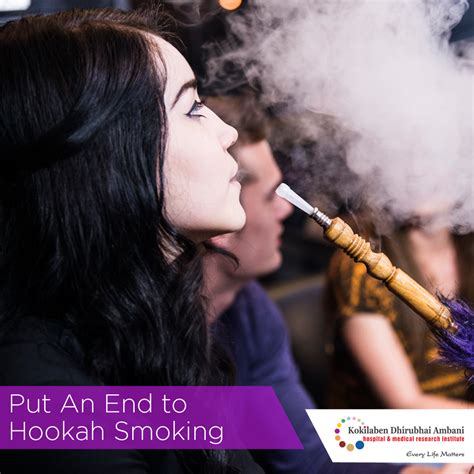 Put An End To Hookah Smoking Health Tips From Kokilaben Hospital