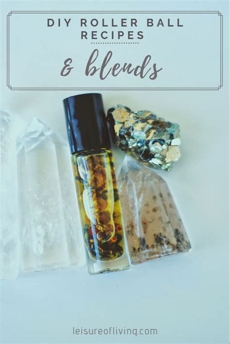 Essential Oils Roller Ball Recipe And Blends Leisure Of Living Essential Oil Roller Balls