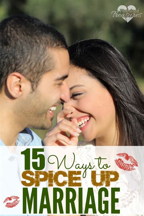 15 ways to spice up your marriage · pint sized treasures