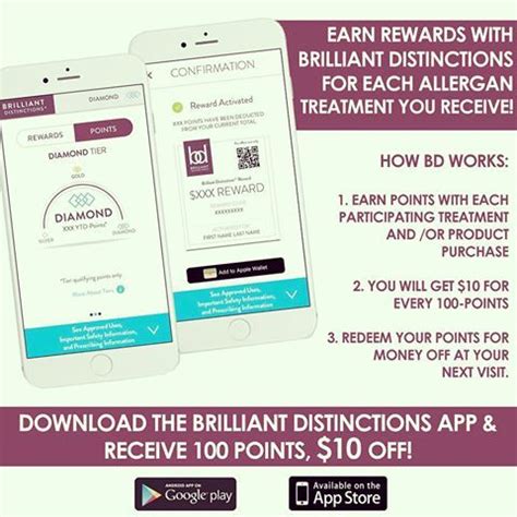 Not only can you earn points every time you receive a med spa treatment with allergan brands like botox, juvederm, or kybella. Download the Brilliant Distinctions app & receive 100 ...