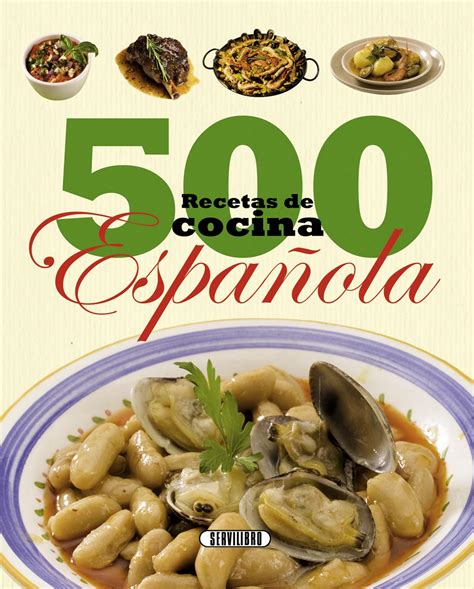 Libros De Cocina Libros Servilibro Ediciones 500 Recetas De Cocina