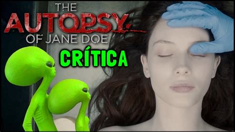 A AutÓpsia The Autopsy Of Jane Doe 2016 Crítica Youtube