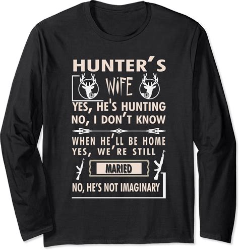 Hunting Wife Quote Hunter Woman Maried Deer T Usa Funny Long Sleeve T Shirt Uk