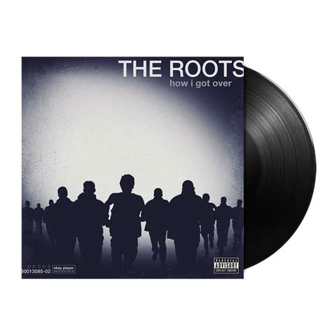 The Roots How I Got Over Lp Urban Legends Store