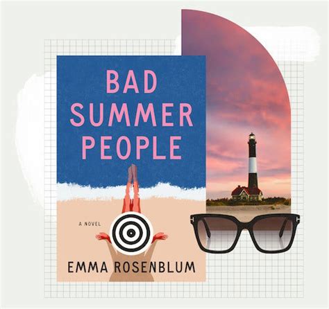 Emma Rosenblums Debut Novel ‘bad Summer People Zeroes In On Fire