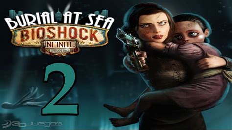 Bioshock Infinite Panteón Marino Episodio 1 Parte 2 Guía Completa