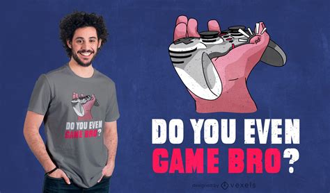 Gamer Bro T Shirt Design Vector Download